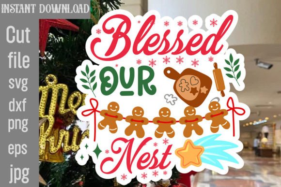 Blessed Our Nest SVG Cut File for Graphics and Crafts