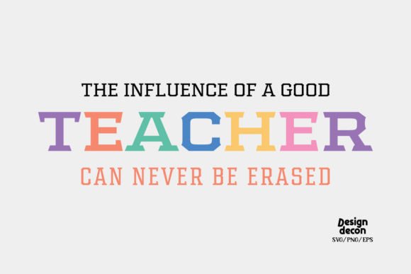 Good Teacher Quote Retro SVG for Graphics and Crafts