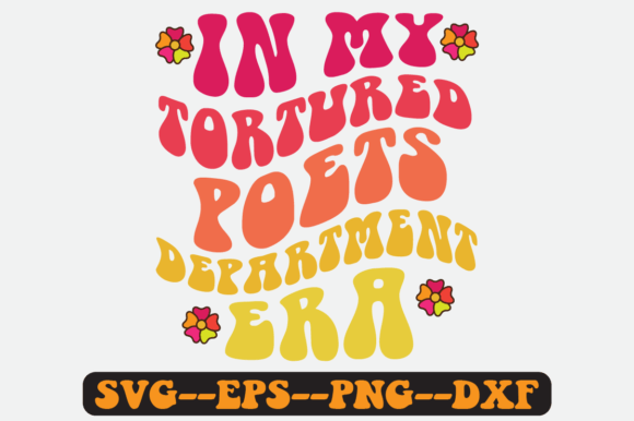 In My Tortured Poets Department Era Svg for Graphics and Crafts