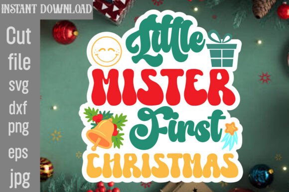 Little Mister First Christmas SVG Cut File for Crafts and Graphics