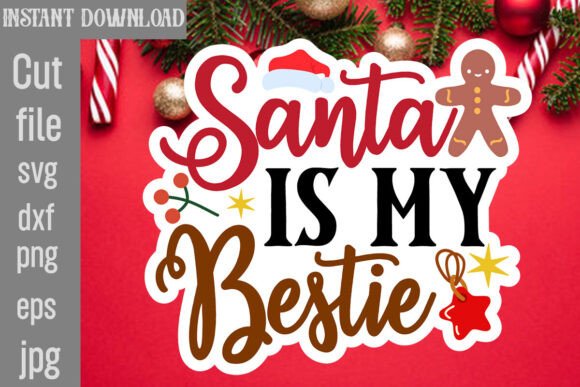 Santa is My Bestie SVG Cut File Review