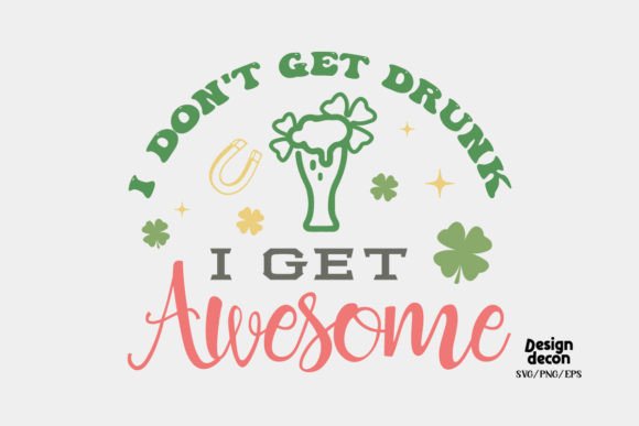 St. Patrick s Day Drunk Quote Retro SVG Graphics for Crafts