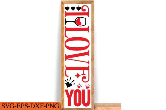Valentine Porch Sign Svg Quote: A Graphics and Crafts Review